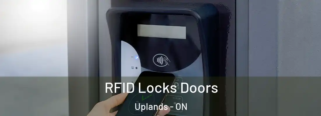  RFID Locks Doors Uplands - ON