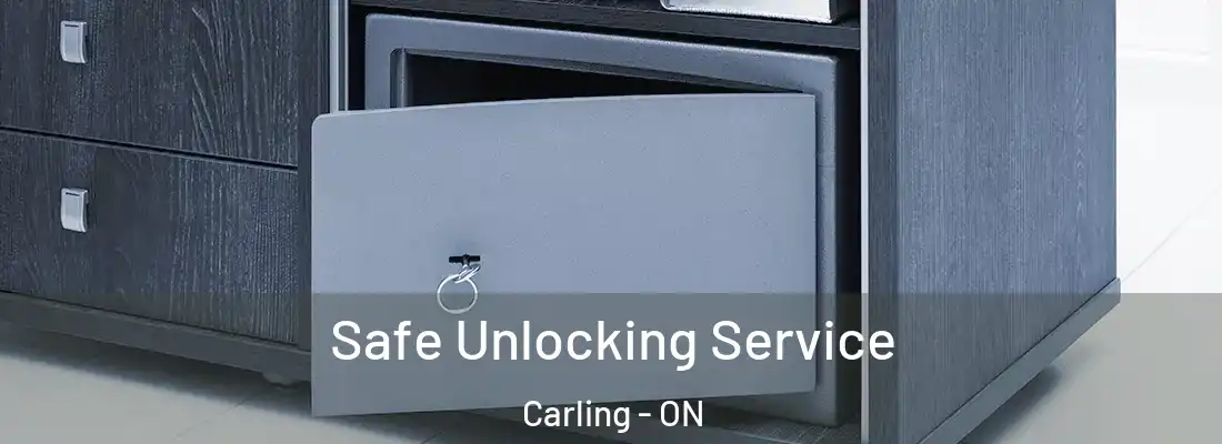  Safe Unlocking Service Carling - ON