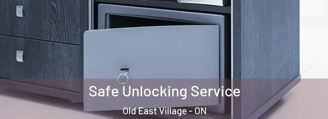  Safe Unlocking Service Old East Village - ON