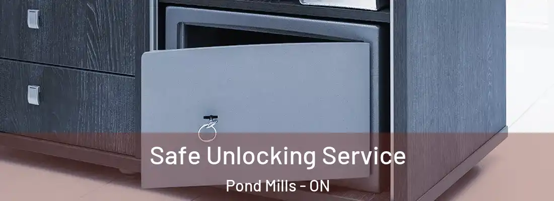  Safe Unlocking Service Pond Mills - ON