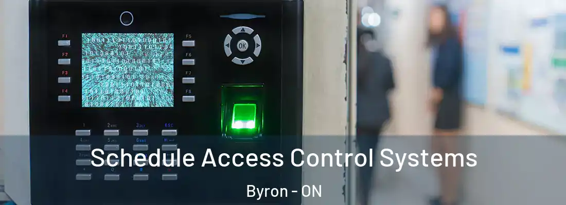 Schedule Access Control Systems Byron - ON
