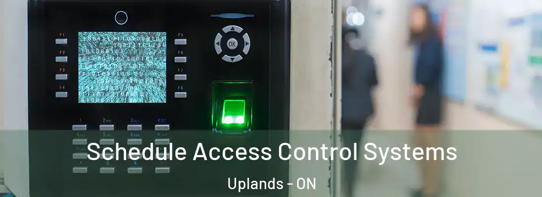  Schedule Access Control Systems Uplands - ON