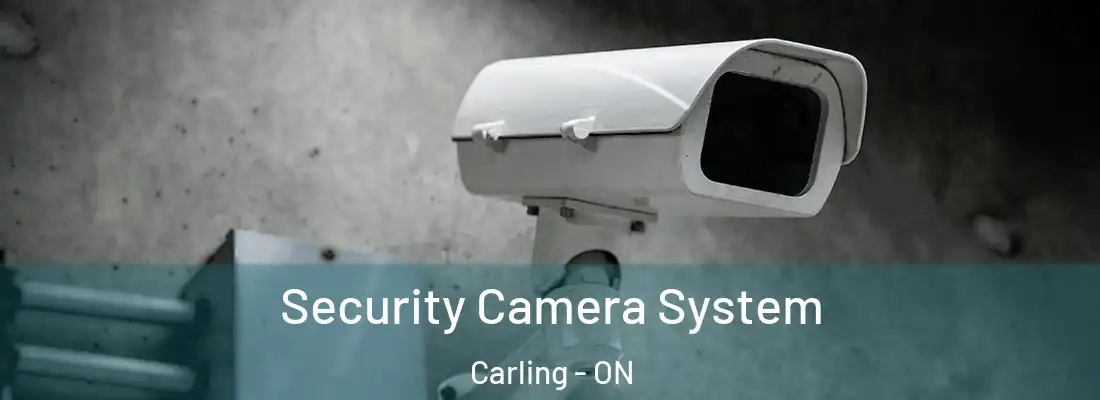  Security Camera System Carling - ON