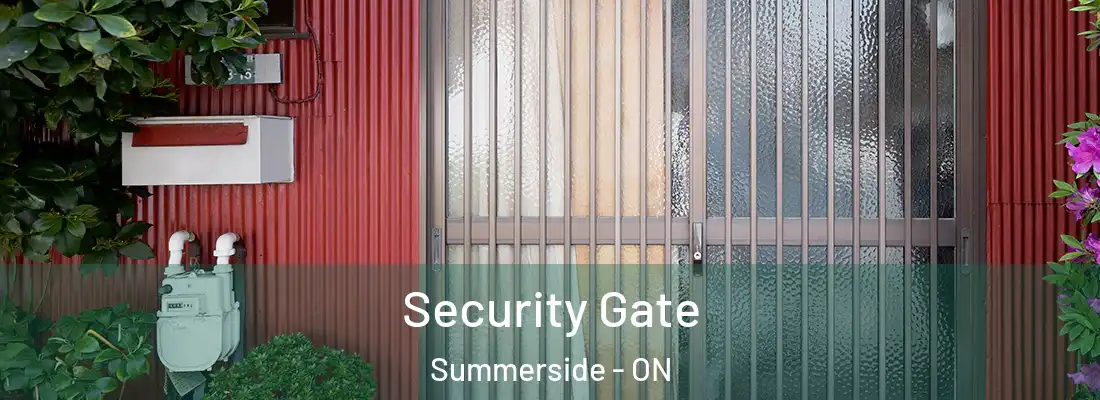  Security Gate Summerside - ON