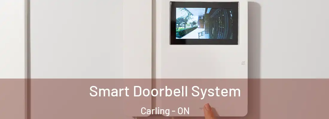  Smart Doorbell System Carling - ON