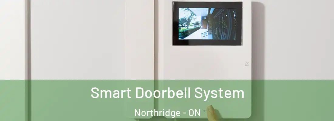  Smart Doorbell System Northridge - ON
