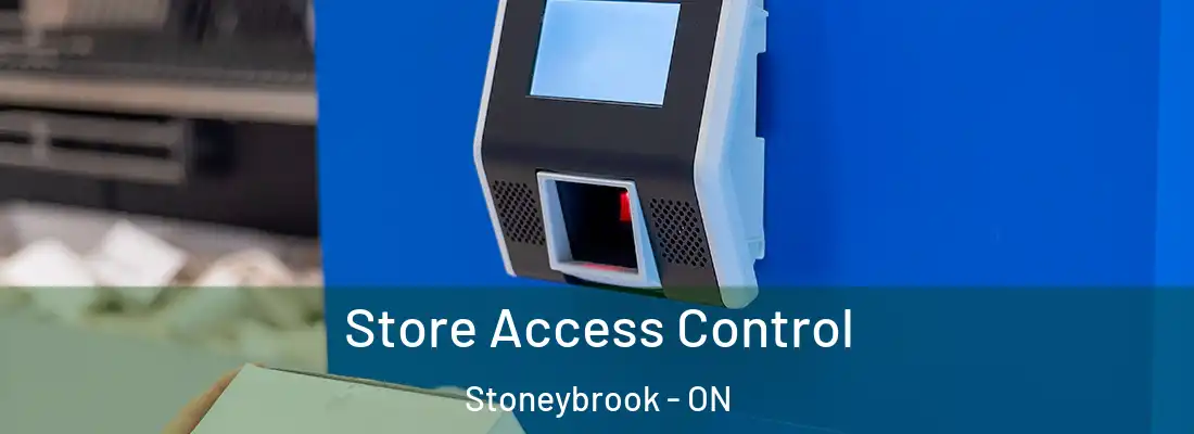  Store Access Control Stoneybrook - ON