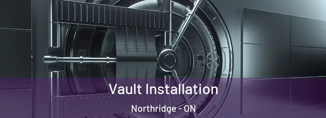  Vault Installation Northridge - ON
