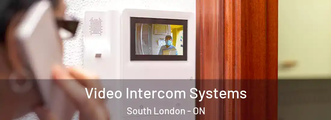  Video Intercom Systems South London - ON
