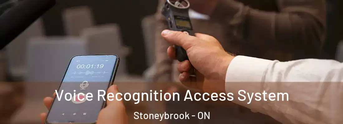  Voice Recognition Access System Stoneybrook - ON