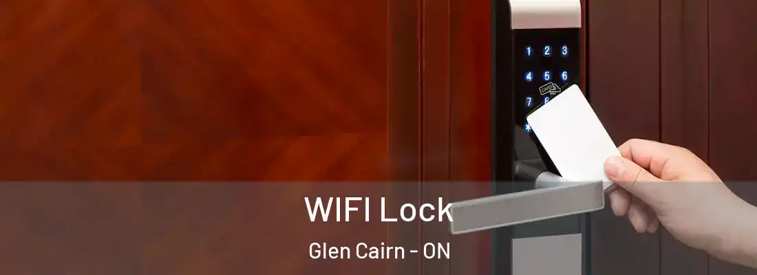  WIFI Lock Glen Cairn - ON