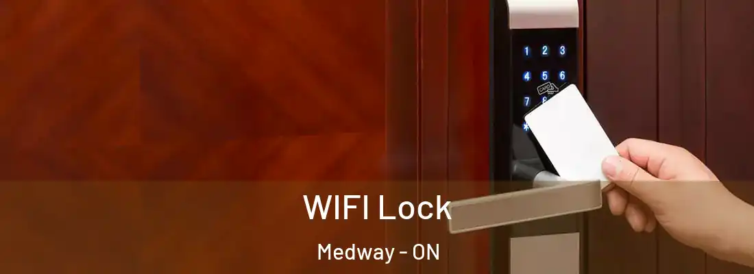 WIFI Lock Medway - ON