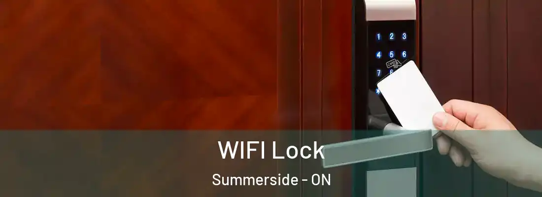  WIFI Lock Summerside - ON
