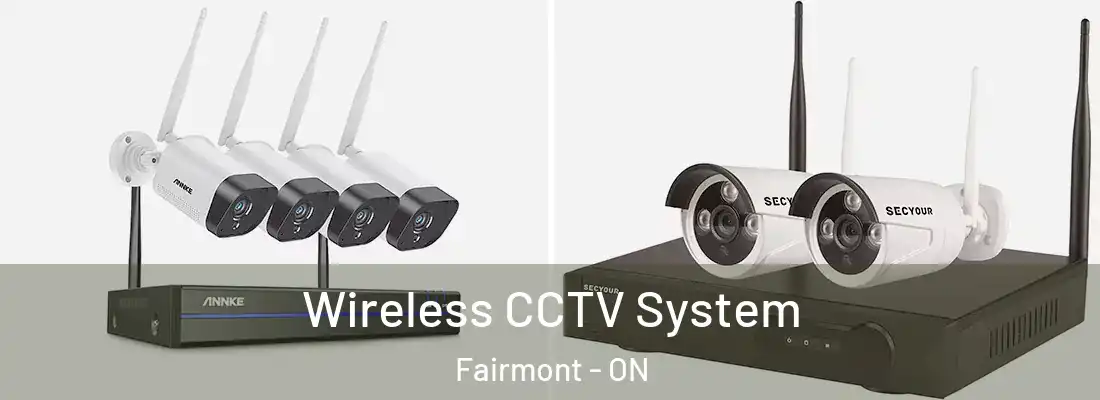  Wireless CCTV System Fairmont - ON
