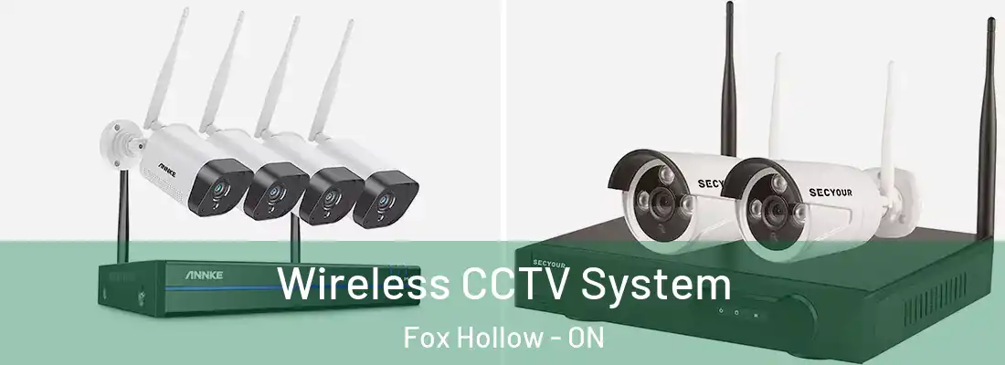  Wireless CCTV System Fox Hollow - ON