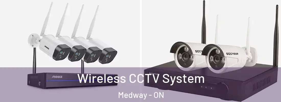  Wireless CCTV System Medway - ON