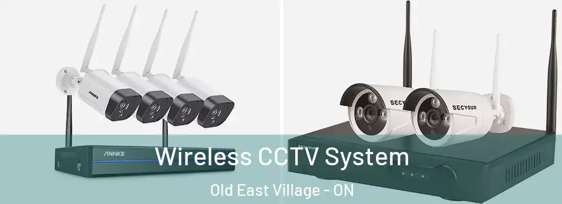  Wireless CCTV System Old East Village - ON